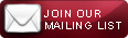 Join Our Mailing List
