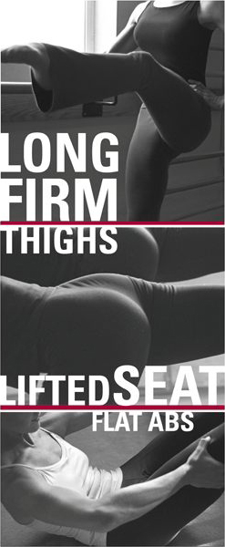 Long Firm Thighs, Lifted Seat Flat Abs