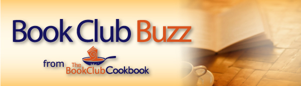 Book Club Buzz from the Book Club Cookbook