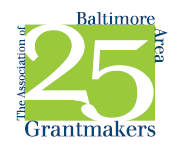 The Association of 25 Baltimore Area Grantmakers