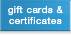 Gift Cards & Certificates