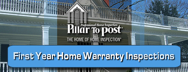 Pillar To Post: The Home Of Home Inspection - First Year Home Warranty Inspections