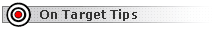 On Target Tips