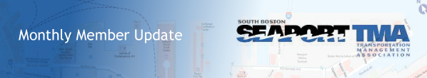 Seaport TMA Monthly Member Update