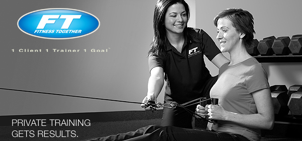 Fitness Together | Private Training Gets Results, Gimmicks Don't.