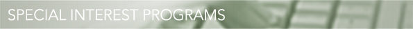 Special Interest Programs