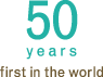 50 Years First in the World