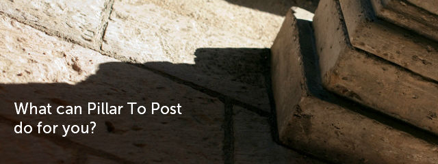 What can Pillar to Post do for you?