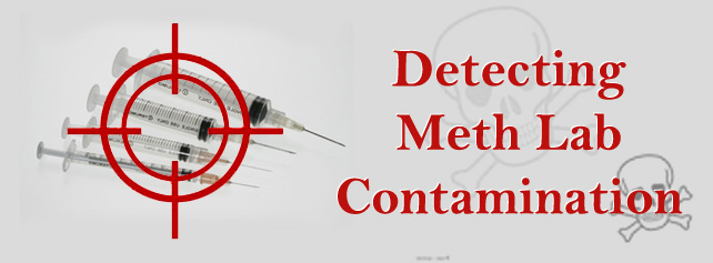 Detecting Meth Lab Contamination