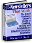 Book Cover: E-Newsletters that Work.