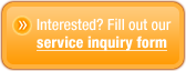 Fill out our Service Inquiry Form!