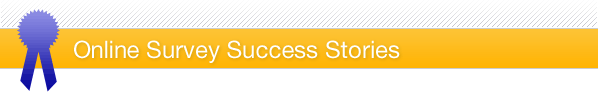 Online Survey Success Stories